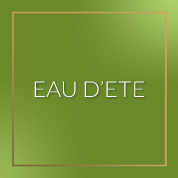 EAU D’ETE
